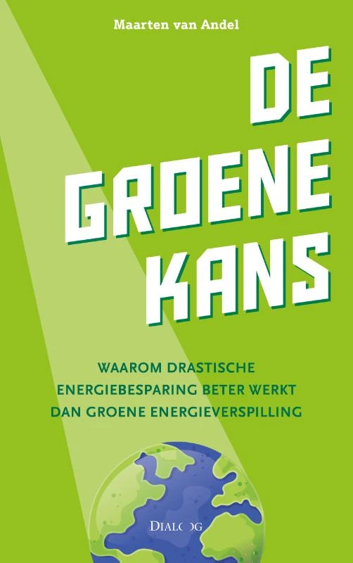 De groene kans – Maarten van Andel – boek cover