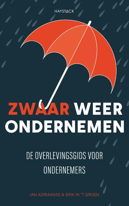 Zwaar weer ondernemen – Jan Adriaanse – boek cover