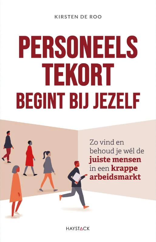 Personeelstekort begint bij jezelf – Kirsten de Roo – boek cover