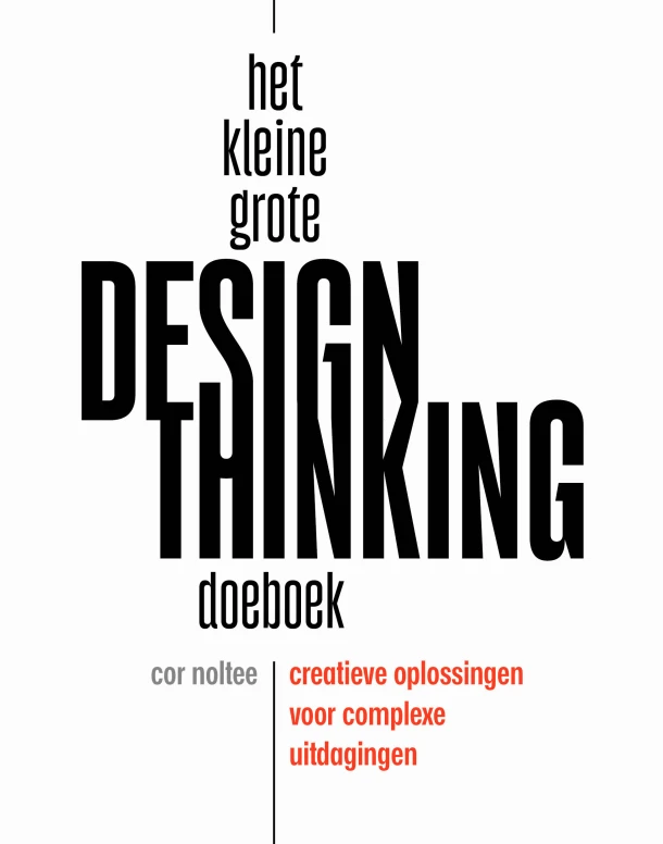 Het kleine grote design thinking doeboek – Cor Noltee – boek cover