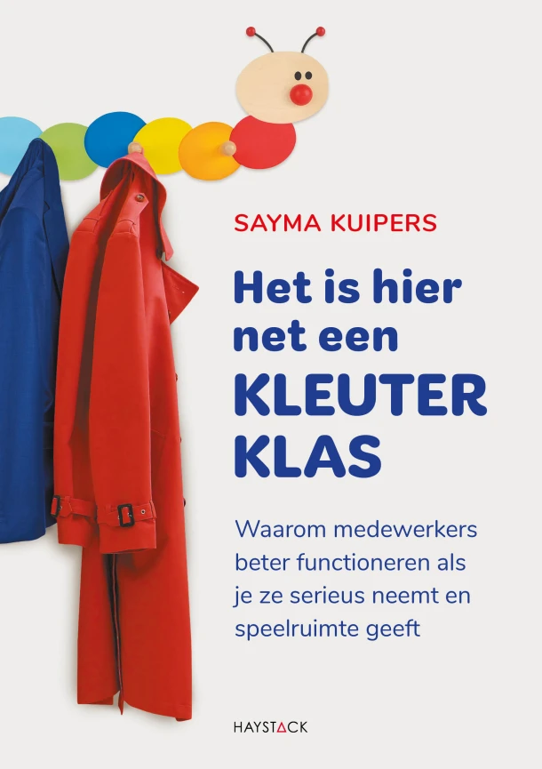 Het is hier net een kleuterklas – Sayma Kuipers – boek cover