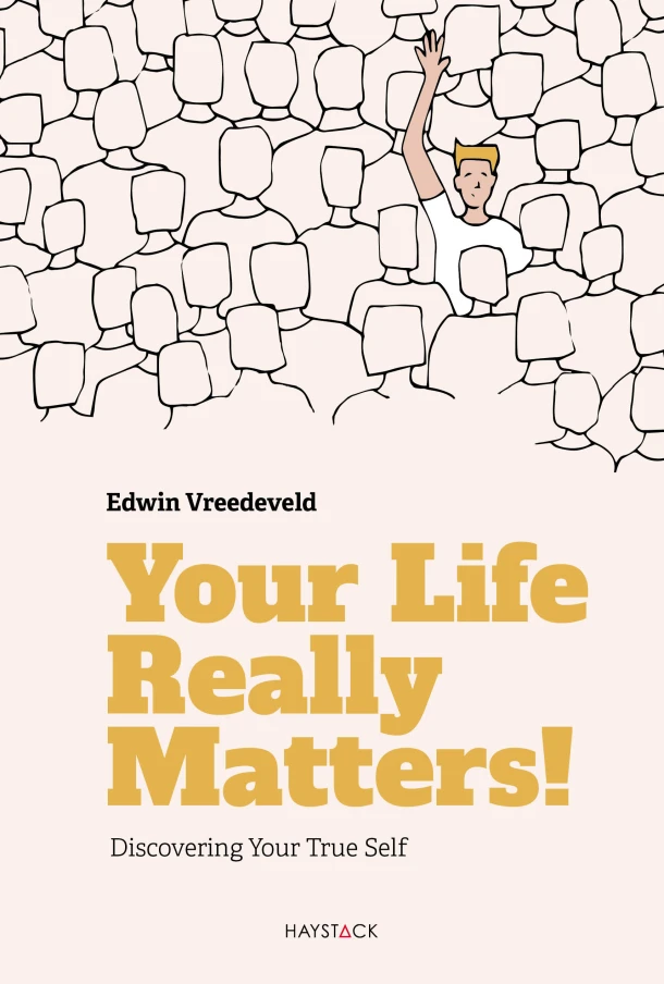 Your Life Really Matters! – Edwin Vreedeveld – boek cover
