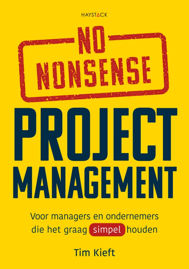 No-nonsense projectmanagement – Tim Kieft – boek cover