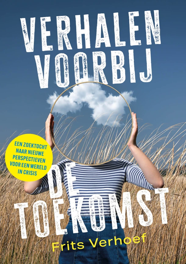 Verhalen voorbij de toekomst – Frits Verhoef – boek cover