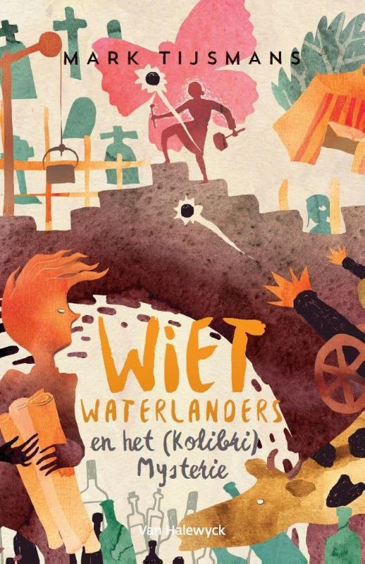 Wiet Waterlanders en het Kolibri mysterie – Mark Tijsmans – boek cover
