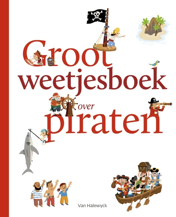 Groot weetjesboek over piraten – Pascale Hédelin – boek cover