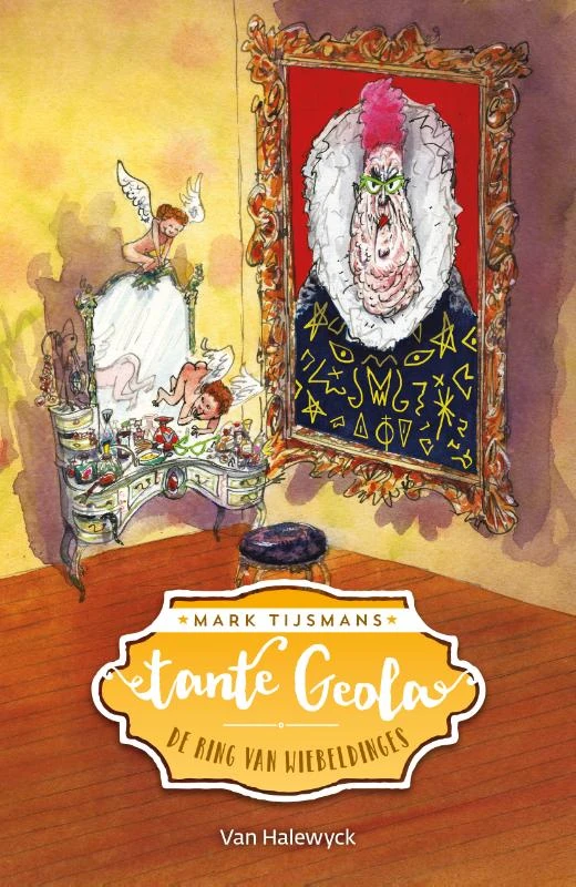 Tante Geola: De ring van Wiebeldinges – Mark Tijsmans – boek cover
