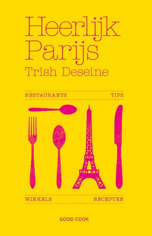 Heerlijk Parijs – Trish Deseine – boek cover