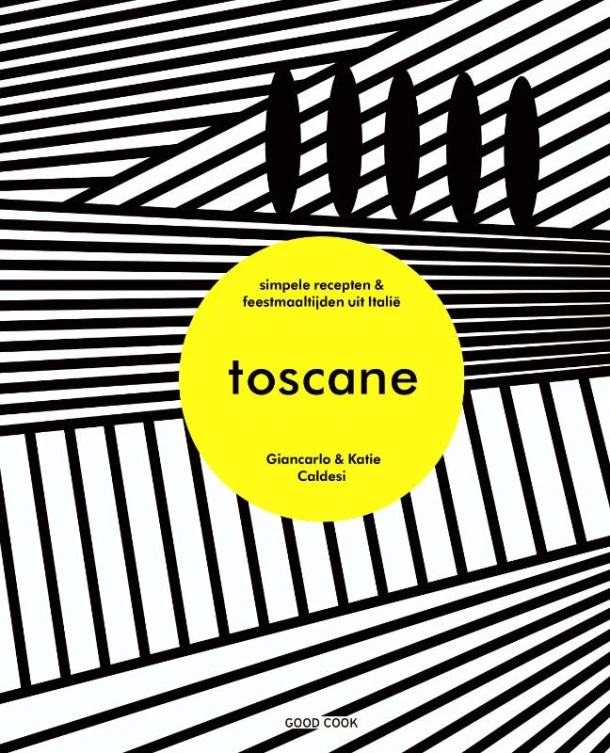 Toscane – Giancarlo Caldesi – boek cover