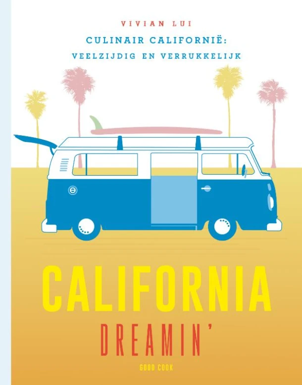 California Dreamin' – Vivian Lui – boek cover