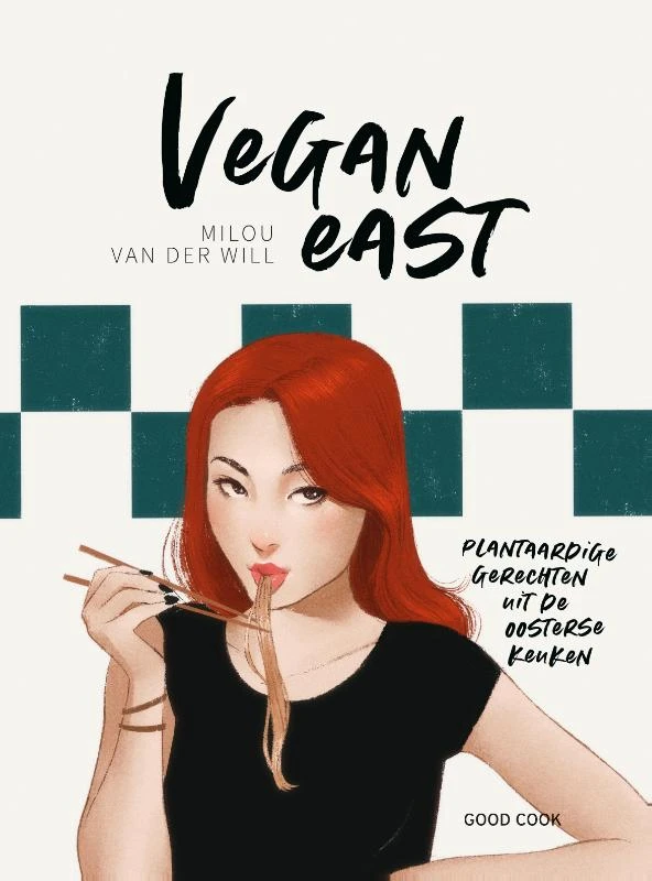 Vegan East – Milou van der Will – boek cover