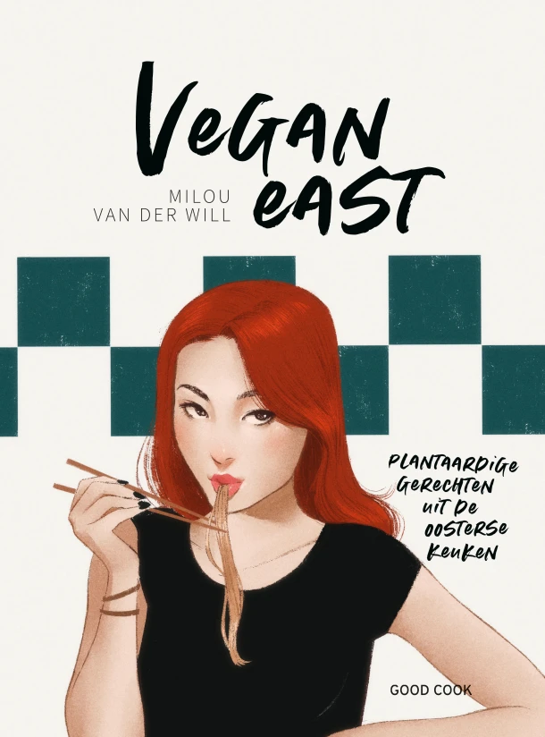 Vegan East – Milou van der Will – boek cover
