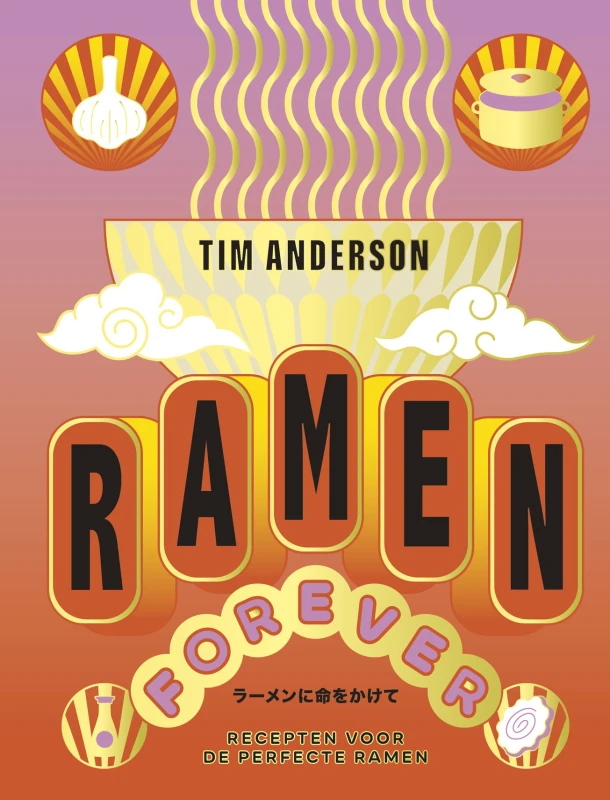 Ramen Forever – Tim Anderson – boek cover