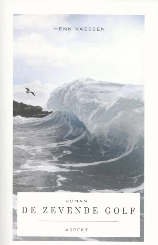 De zevende golf – Henk Vaessen – boek cover