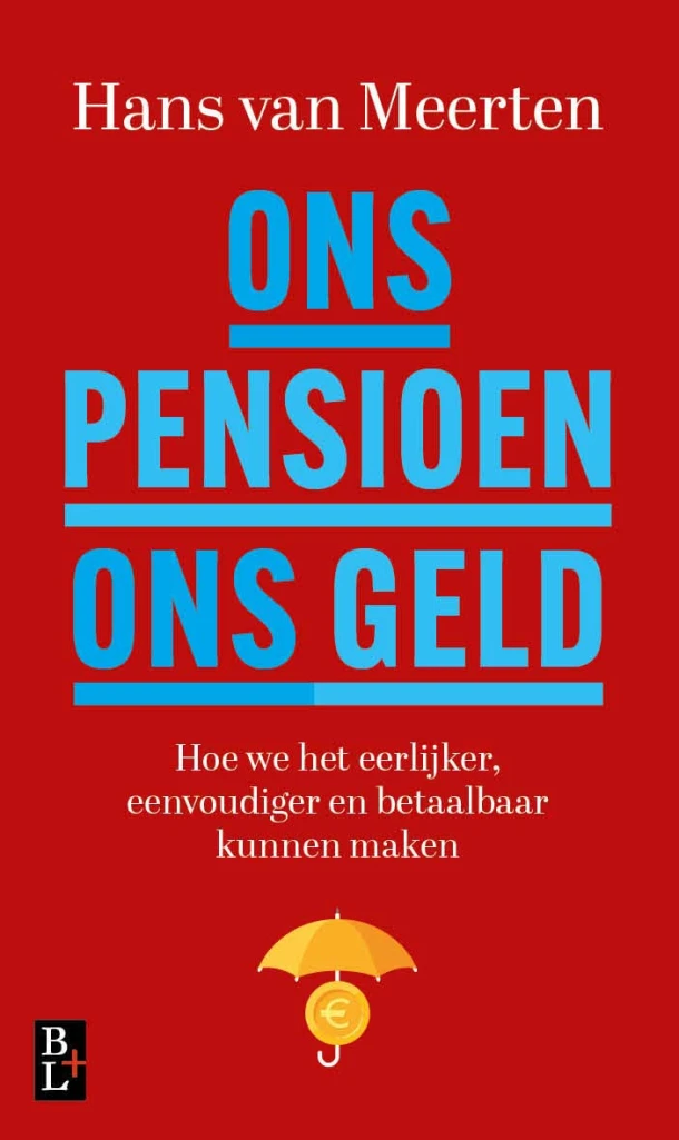 Ons Pensioen, ons geld – Hans van Meerten – boek cover