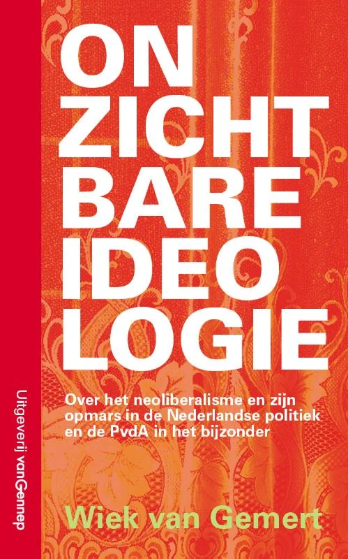 Onzichtbare ideologie – Wiek van Gemert – boek cover
