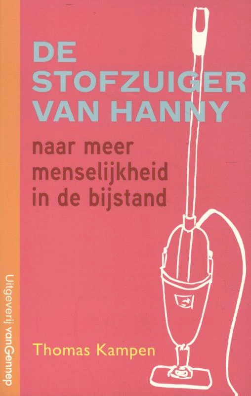 De stofzuiger van Henny – Thomas Kampen – boek cover