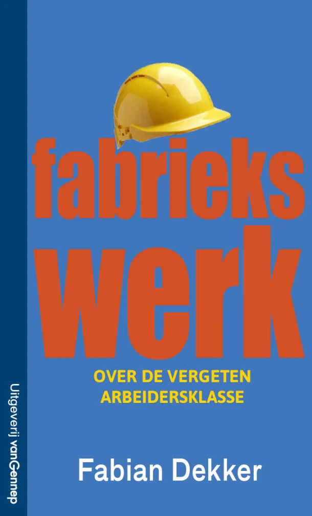 Fabriekswerk – Fabian Dekker – boek cover
