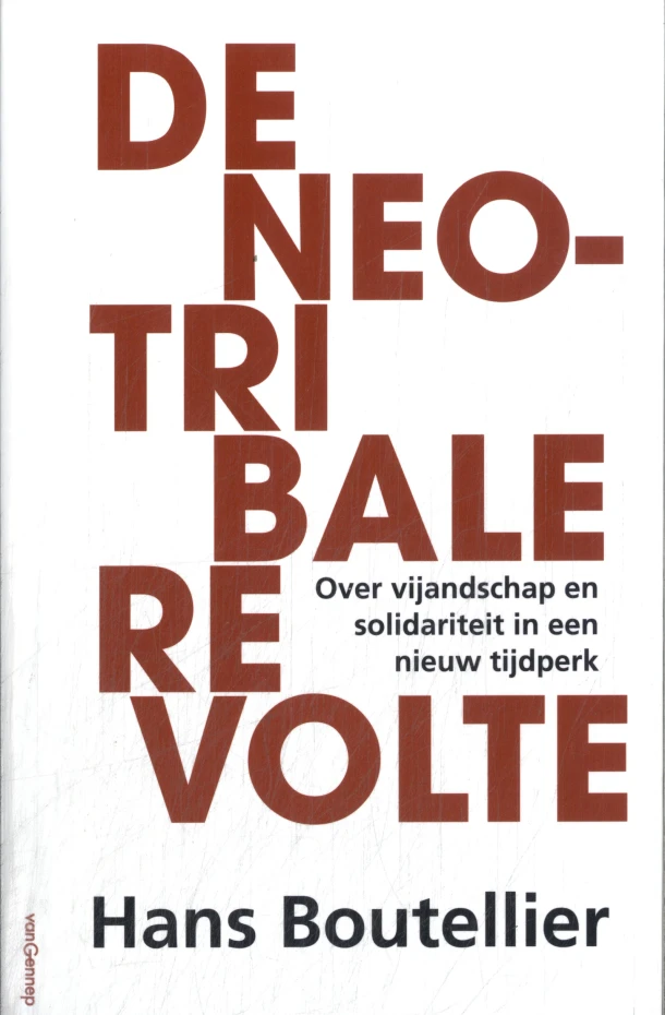 De neo-tribale revolte – Hans Boutellier – boek cover