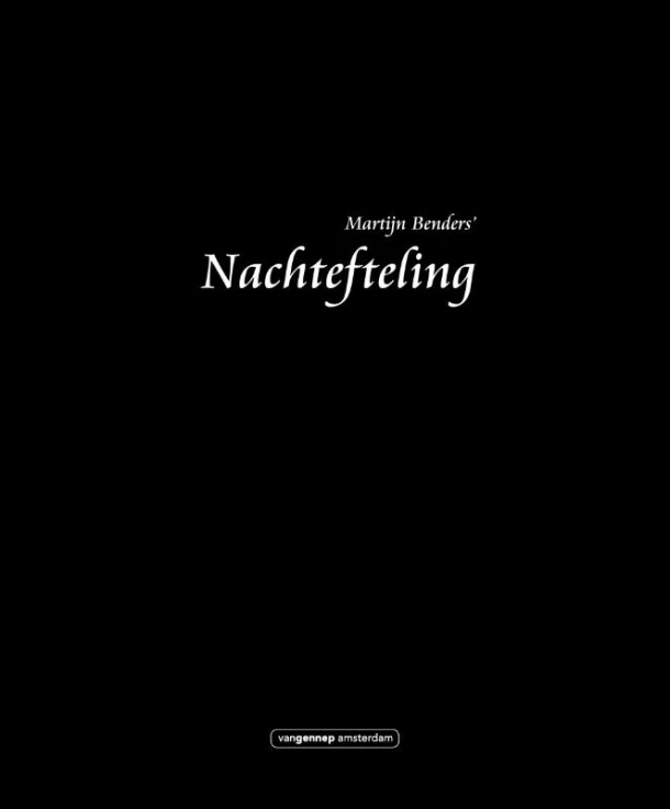 Nachtefteling – Martijn Benders – boek cover