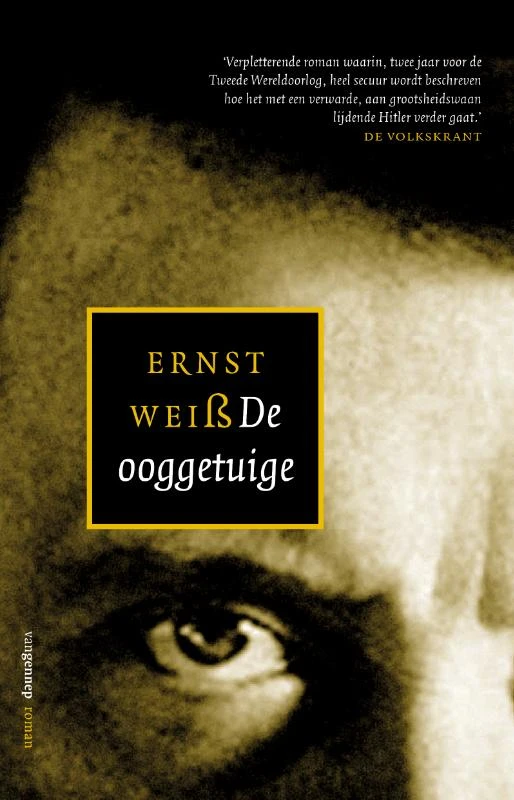 De ooggetuige – Ernst Weiss – boek cover