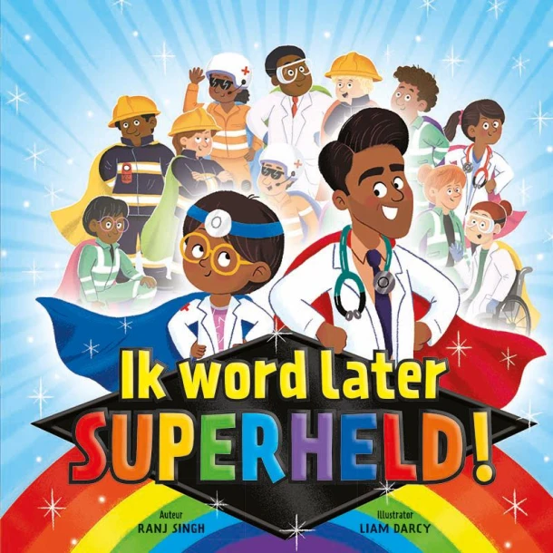 Ik word later superheld! – Ranj Singh – boek cover
