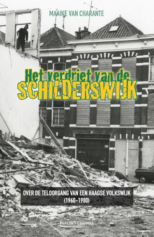 Het verdriet van de Schilderswijk – Maaike van Charante – boek cover