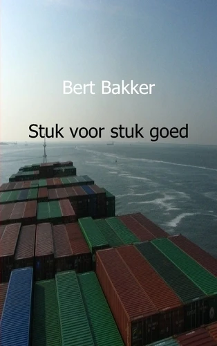 Stuk voor stuk goed – Bert Bakker – boek cover