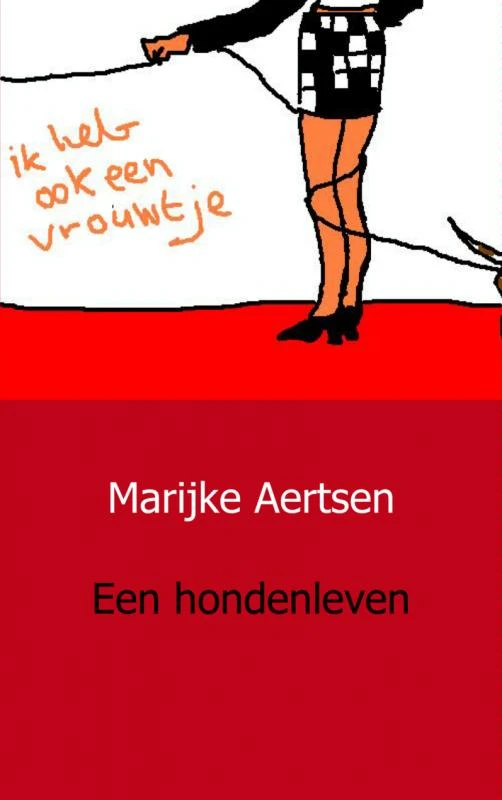Een hondenleven – Marijke Aertsen – boek cover