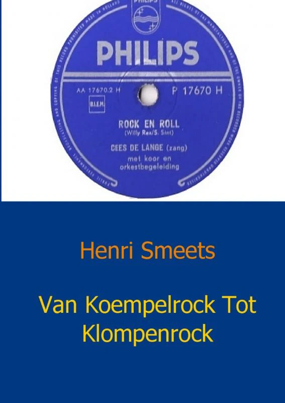 Van Koempelrock Tot Klompenrock – Henri Smeets – boek cover