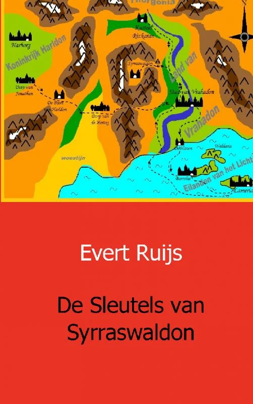 De Sleutels van Syrraswaldon – Evert Ruijs – boek cover