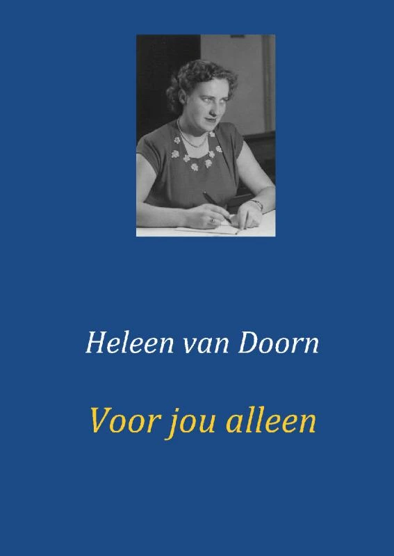 Voor jou alleen – Heleen van Doorn – boek cover