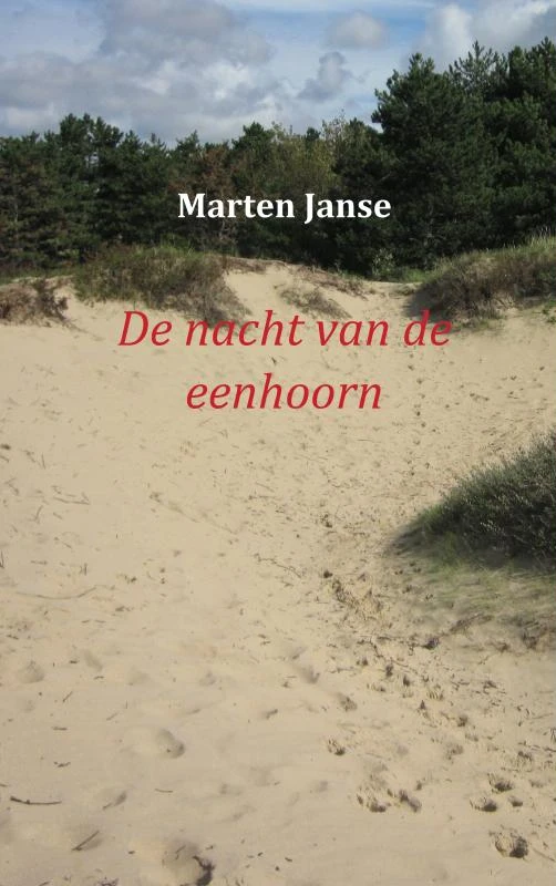 De nacht van de eenhoorn – Marten Janse – boek cover