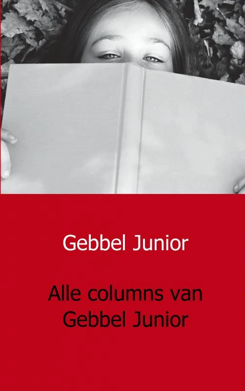 Alle columns van Gebbel Junior – Gebbel Junior – boek cover
