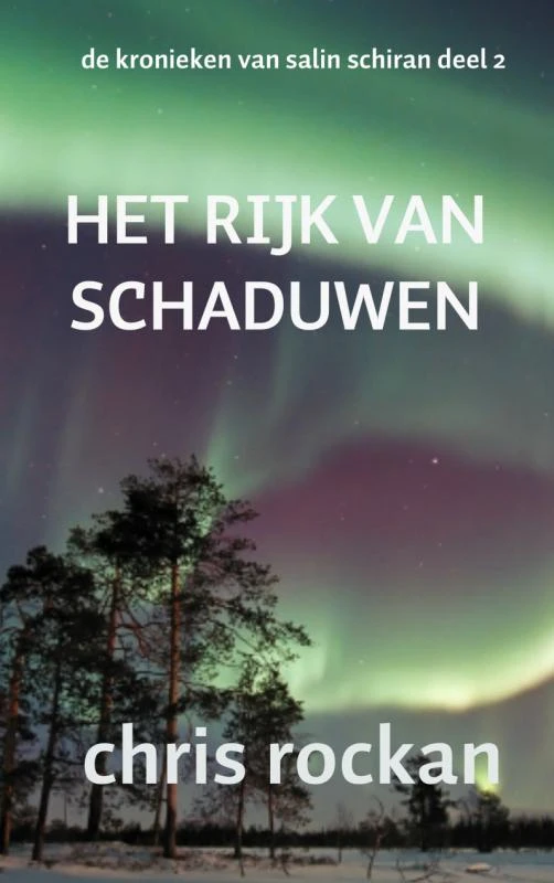 Het rijk van schaduwen – Chris Rockan – boek cover