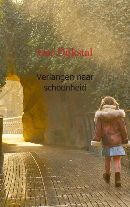 Verlangen naar schoonheid – Ger Dijkstal – boek cover