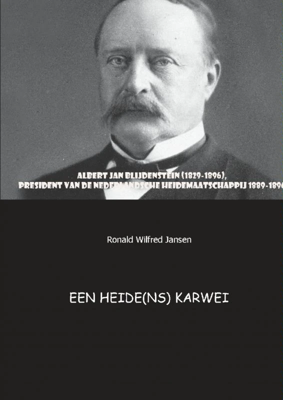 Een heide(ns) karwei – Ronald Wilfred Jansen – boek cover