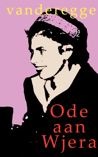 Ode aan Wjera – vanderegge – boek cover