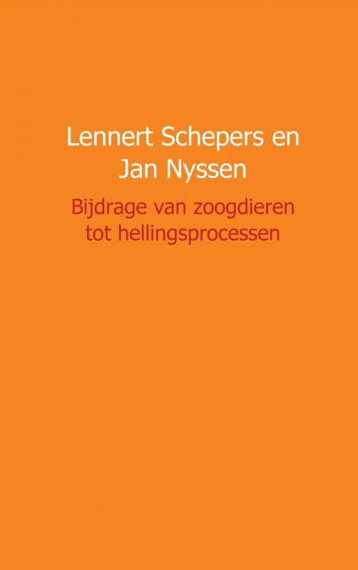 Bijdrage van zoogdieren tot hellingsprocessen – Lennert Schepers – boek cover