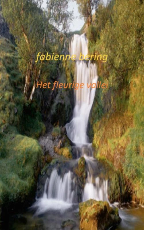 Het fleurige vallei – Fabienne Bering – boek cover