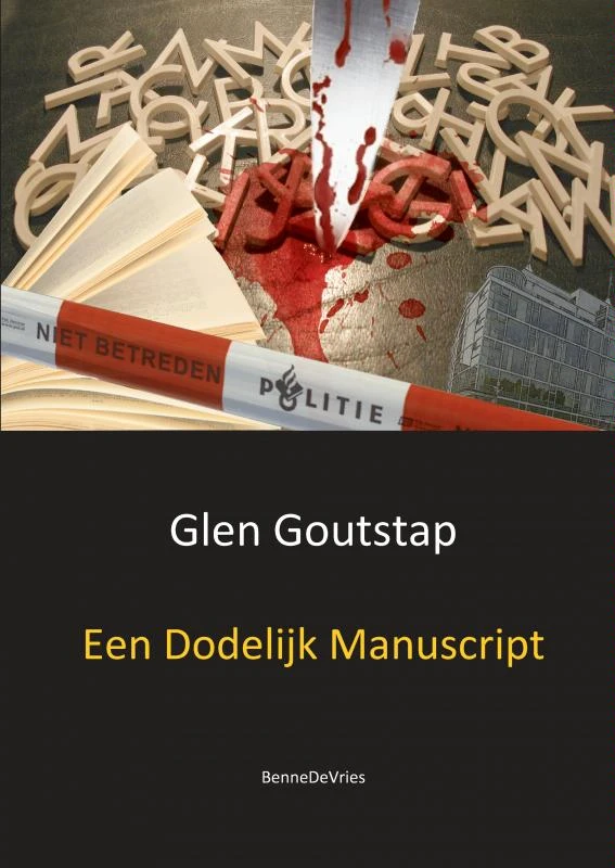 Een dodelijk manuscript – Glen Goutstap – boek cover