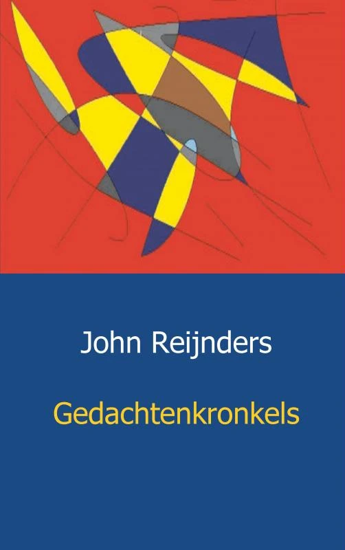 Gedachtenkronkels – John Reijnders – boek cover