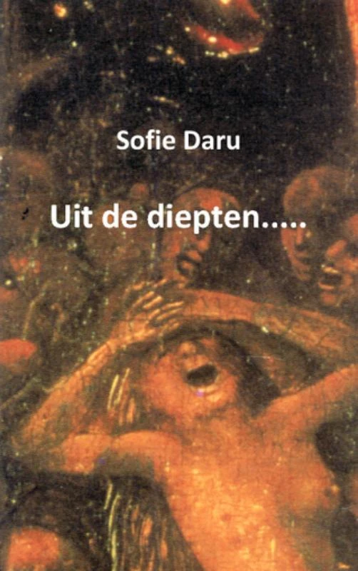 Uit de diepten..... – Sofie Daru – boek cover