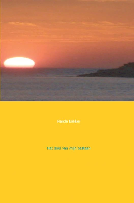 Het doel van mijn bestaan – Nanda Bakker – boek cover