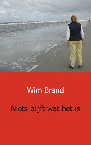 Niets blijft wat het is – Wim Brand – boek cover