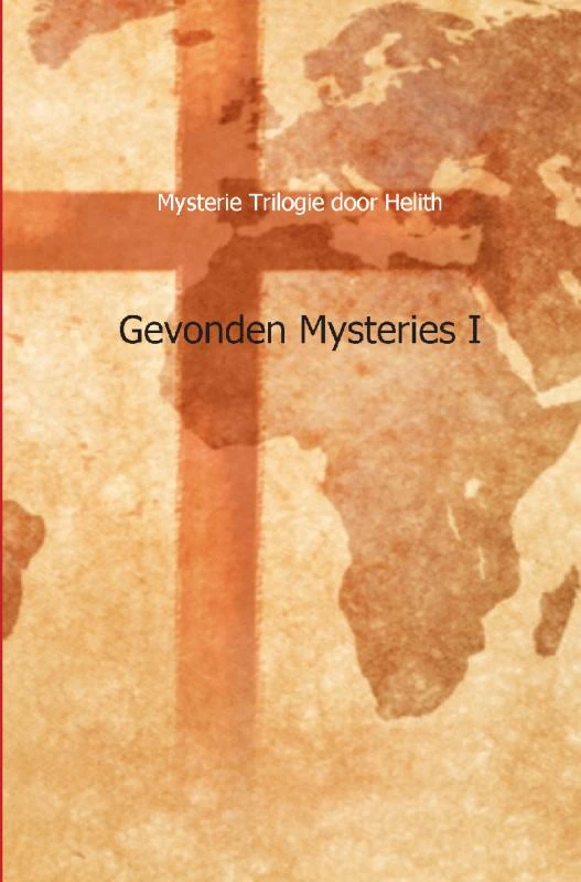 Gevonden mysteries – Helith – boek cover