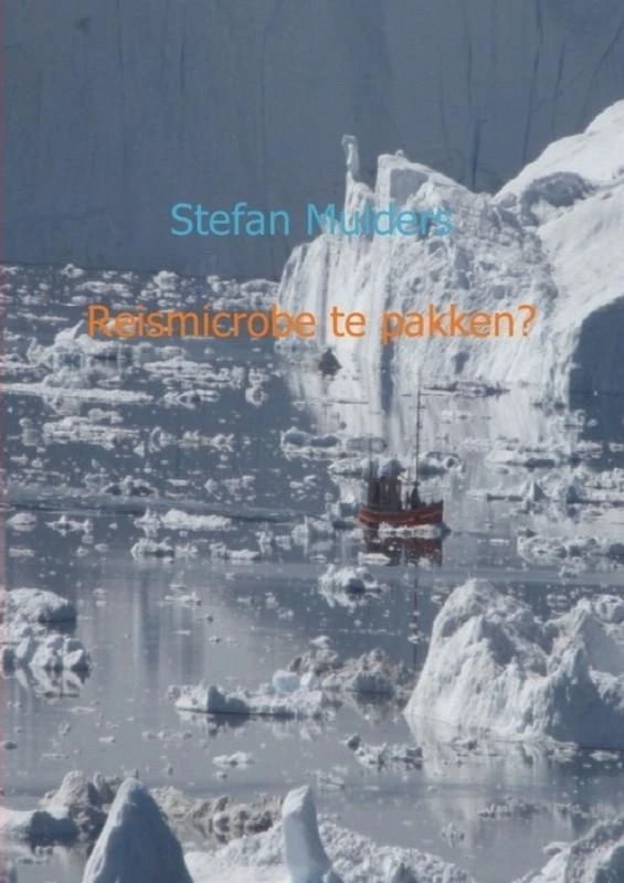 Reismicrobe te pakken – Stefan Mulders – boek cover