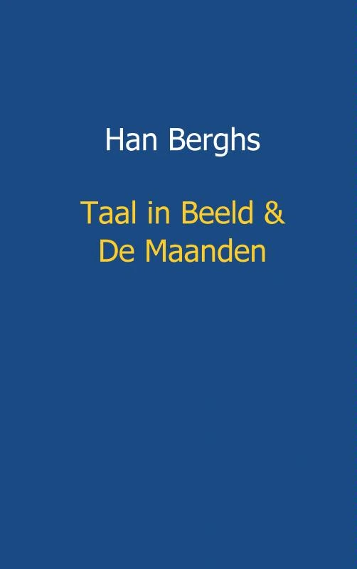 Taal in beeld en de maanden – Han Berghs – boek cover