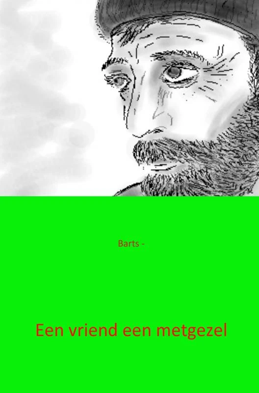 Een vriend een metgezel – Barts – boek cover