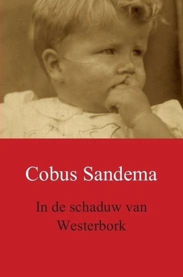 In de schaduw van Westerbork – Cobus Sandema – boek cover